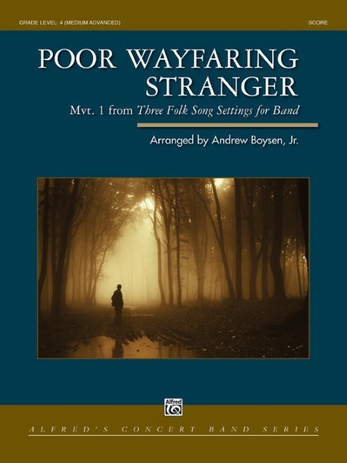 Poor Wayfaring Stranger (Concert Band - Score and Parts)