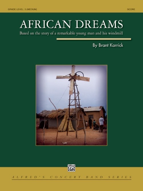 African Dreams (Concert Band - Score and Parts)