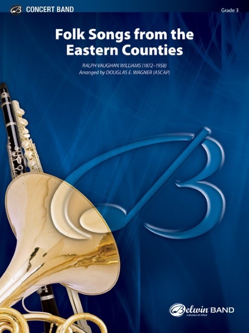 Folksongs from the Eastern Counties (Concert Band - Score and Parts)