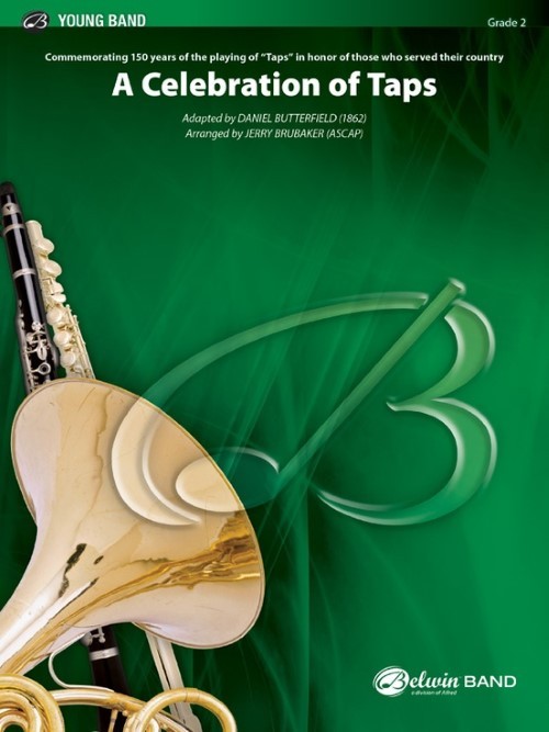 A Celebration of Taps (Concert Band - Score and Parts)