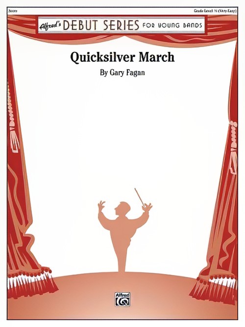 Quicksilver March (Concert Band - Score and Parts)