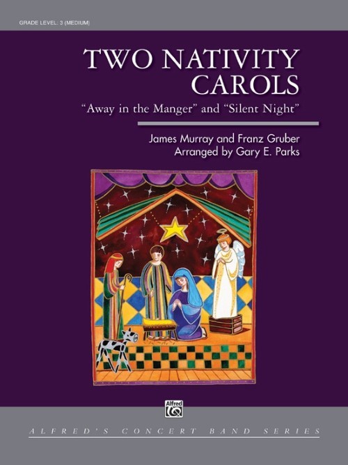 Two Nativity Carols (Concert Band - Score and Parts)