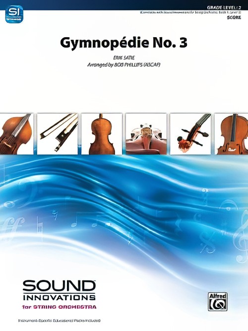 Gymnopedie No.3 (String Orchestra - Score and Parts)