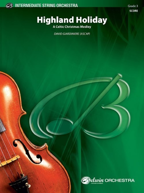 Highland Holiday (A Celtic Christmas Medley) (String Orchestra - Score and Parts)