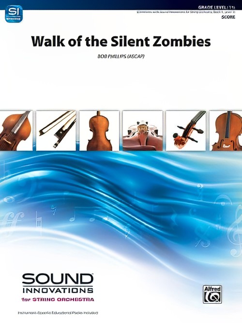 Walk of the Silent Zombies (String Orchestra - Score and Parts)