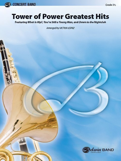 Tower of Power Greatest Hits (Concert Band - Score and Parts)