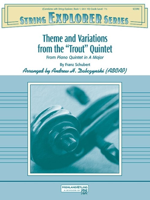 Trout Quintet, Theme and Variations from the (String Orchestra - Score and Parts)