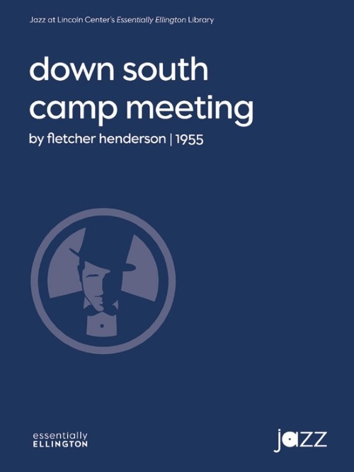 Down South Camp Meeting (Jazz Ensemble - Score and Parts)