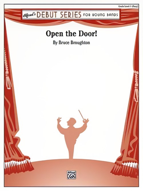 Open the Door! (Concert Band - Score and Parts)