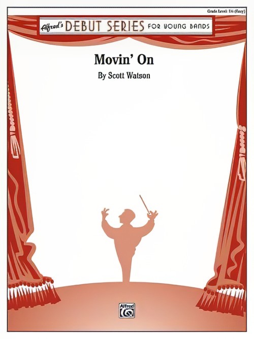 Movin' On (Concert Band - Score and Parts)