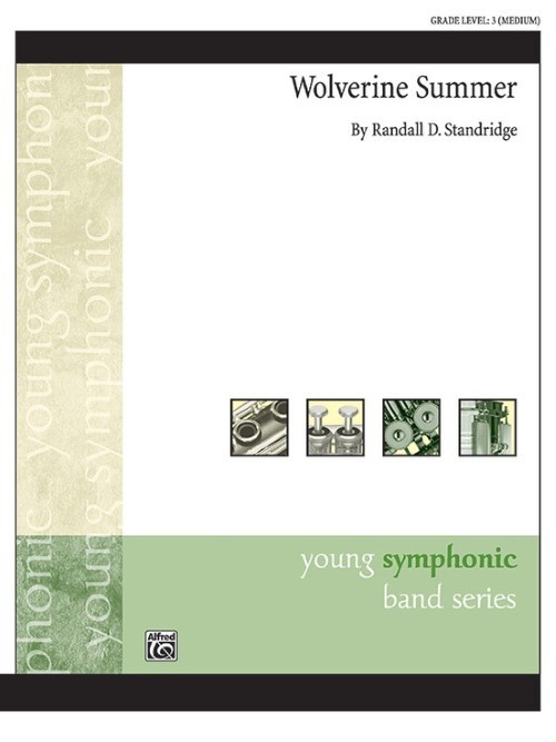 Wolverine Summer (Concert Band - Score and Parts)