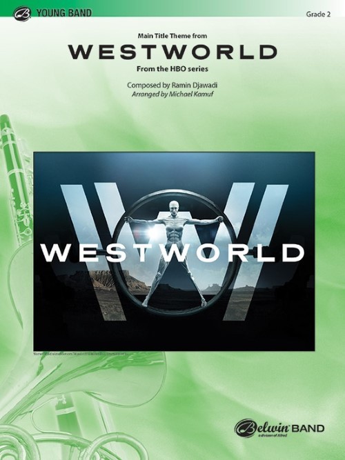 Westworld, Main Title Theme from (Concert Band - Score and Parts)