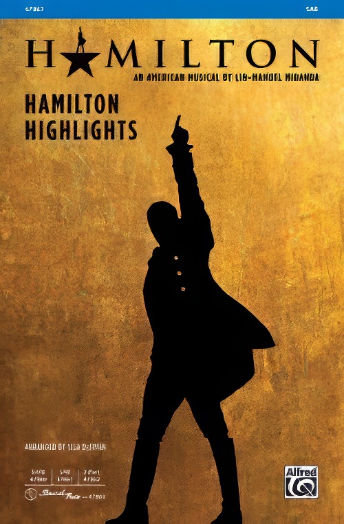 Hamilton Highlights (SAB Choral Octavo)