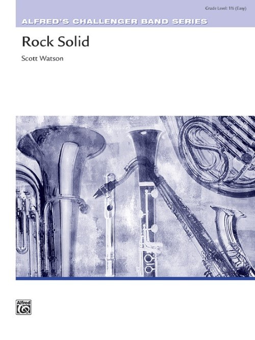 Rock Solid (Concert Band - Score and Parts)