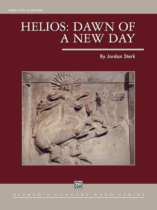 Helios: Dawn of a New Day (Concert Band - Score and Parts)