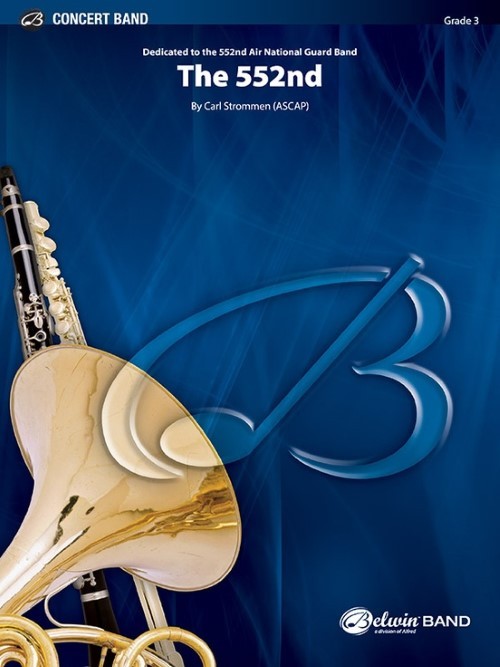 The 552nd (Concert Band - Score and Parts)