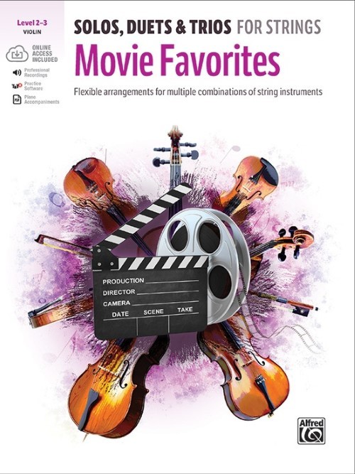 Solos, Duets and Trios for Strings: Movie Favorites (Violin Book with Online Audio)