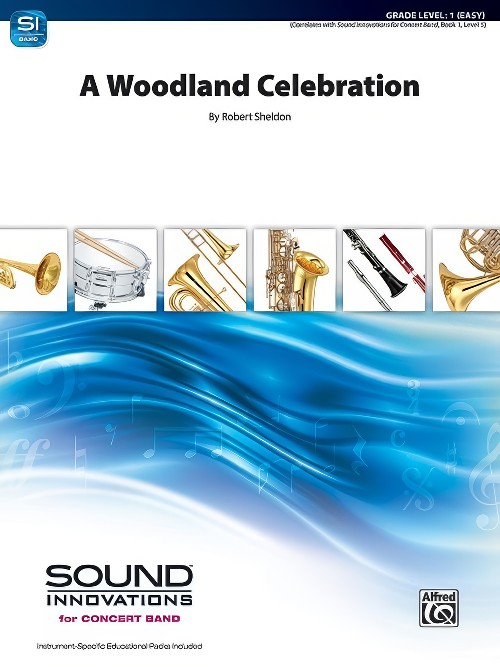 A Woodland Celebration (Concert Band - Score and Parts)