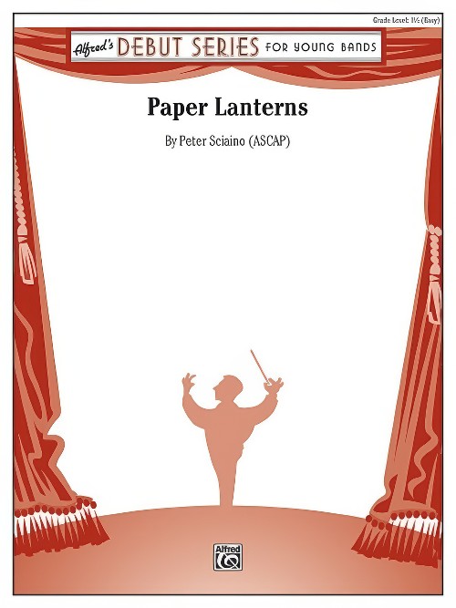 Paper Lanterns (Concert Band - Score and Parts)