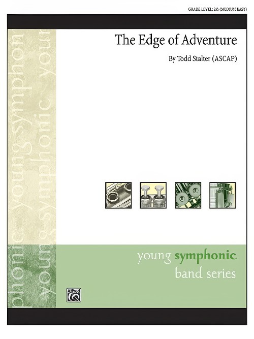 The Edge of Adventure (Concert Band - Score and Parts)