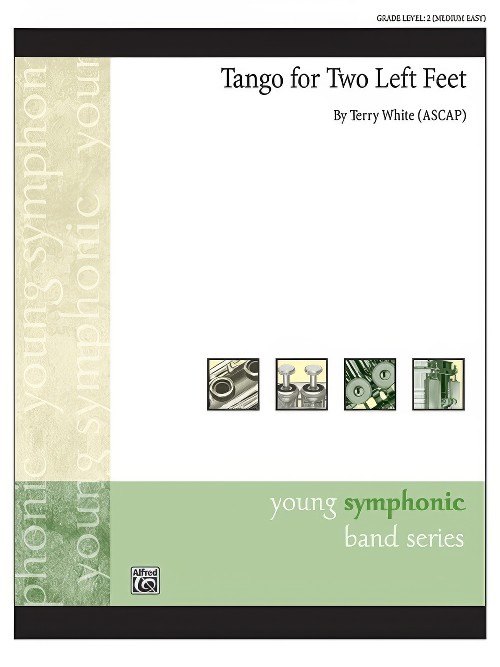 Tango for Two Left Feet (Concert Band - Score and Parts)