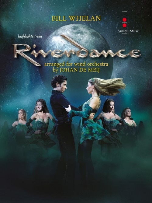 Riverdance, Highlights from (Concert Band - Score and Parts)