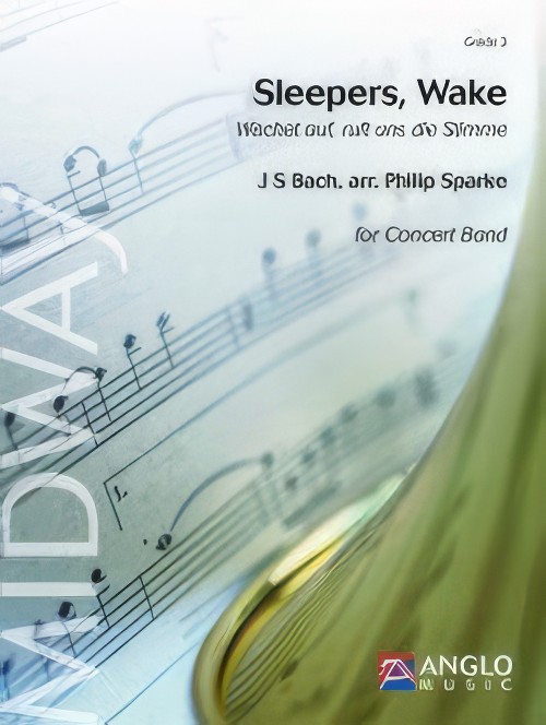 Sleepers, Wake (Wachet auf, ruft uns die Stimme) (Concert Band - Score and Parts)