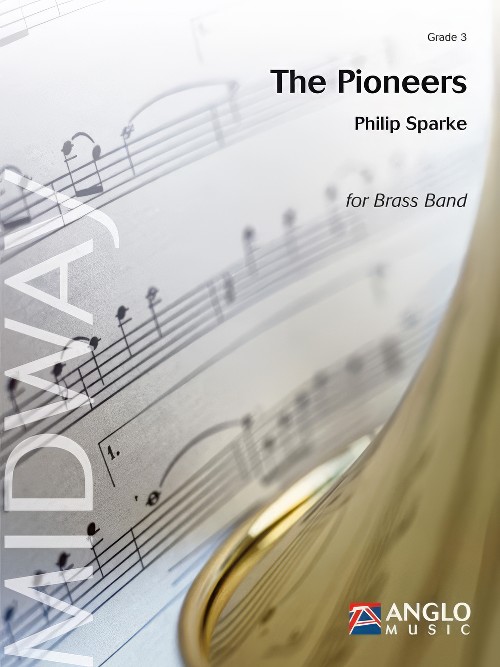 The Pioneers (Brass Band - Score and Parts)