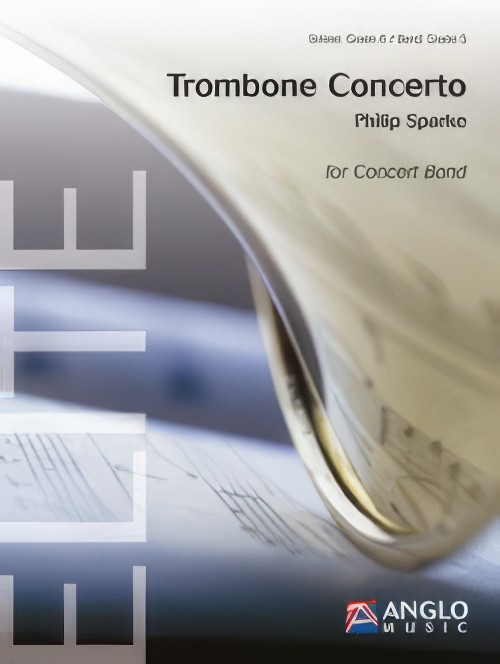 Trombone Concerto (Trombone Solo with Concert Band - Score and Parts)