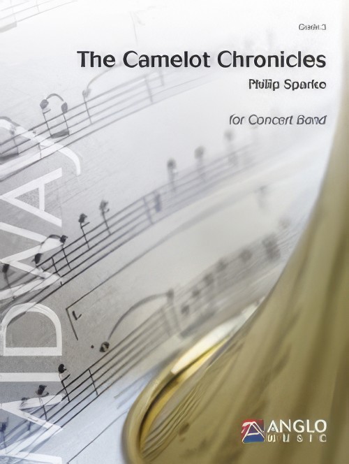 The Camelot Chronicles (Concert Band - Score and Parts)