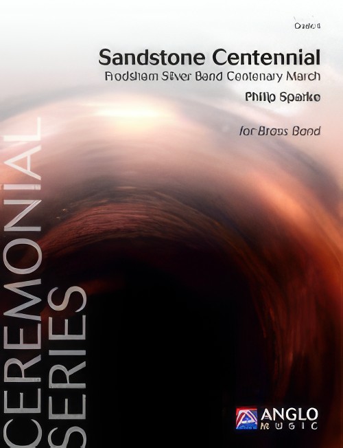 Sandstone Centennial (Concert Band - Score and Parts)