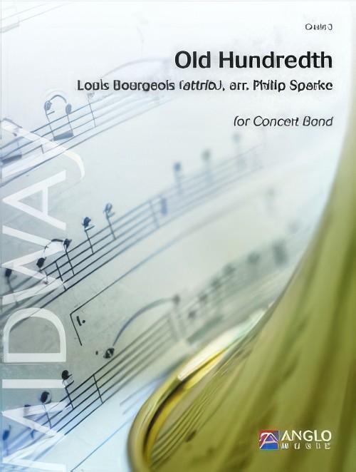 Old Hundredth (Concert Band - Score and Parts)