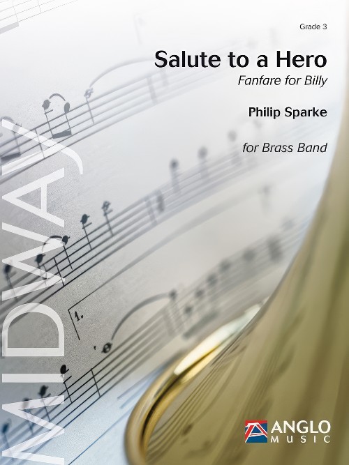 Salute to a Hero (Brass Band - Score and Parts)