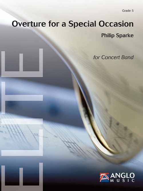 Overture for a Special Occasion (Concert Band - Score and Parts)