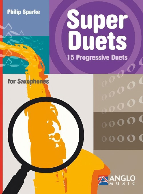 Super Duets (AA or TT Saxophone Duets)