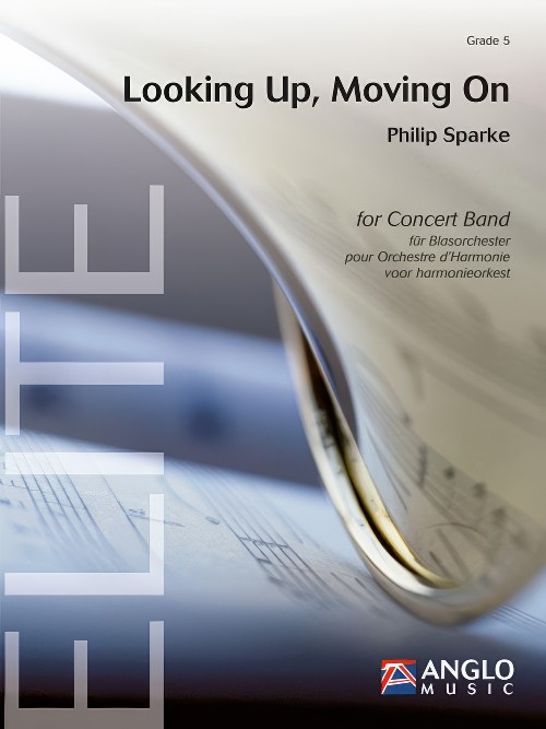 Looking Up, Moving On (Concert Band - Score and Parts)