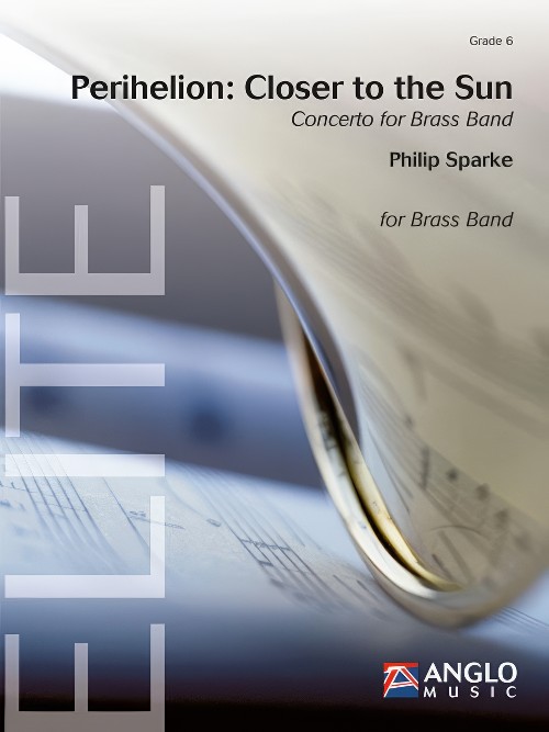 Perihelion: Closer to the Sun (Brass Band - Score and Parts)