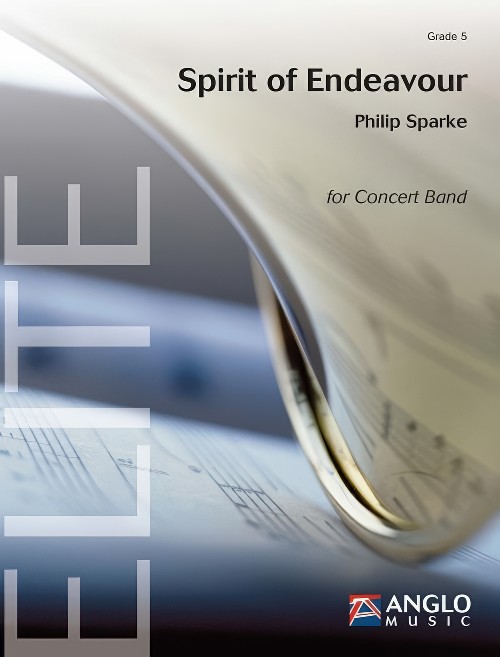 Spirit of Endeavour (Concert Band - Score and Parts)