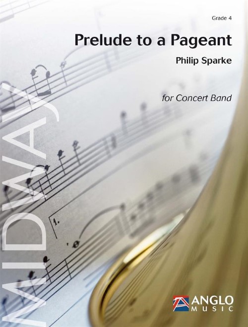 Prelude to a Pageant (Concert Band - Score and Parts)