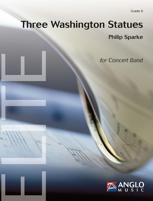 Three Washington Statues (Concert Band - Score and Parts)