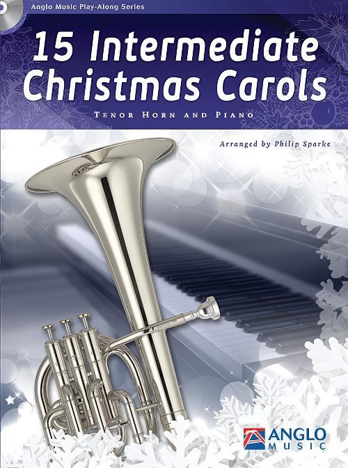 15 Intermediate Christmas Carols (Tenor Horn Book and CD)