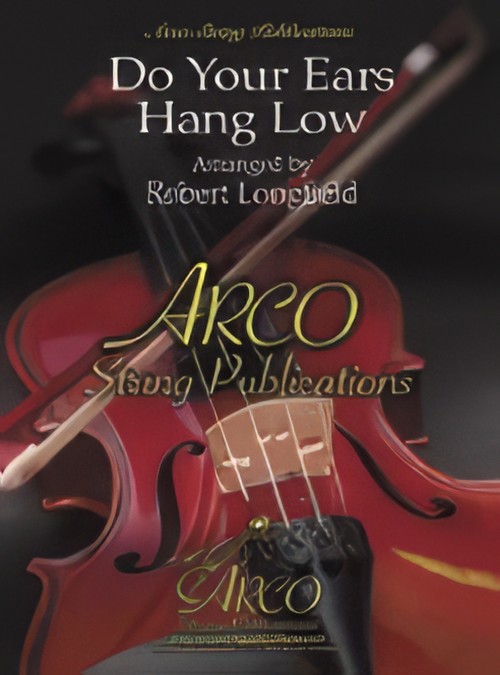 Do Your Ears Hang Low? (String Orchestra - Score and Parts)