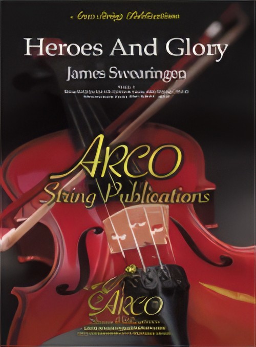 Heroes and Glory (String Orchestra - Score and Parts)