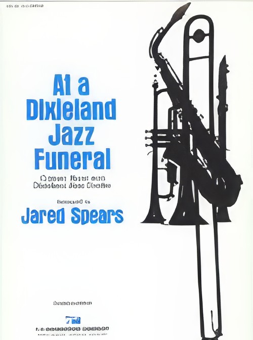 At a Dixieland Jazz Funeral (Concert Band - Score and Parts)