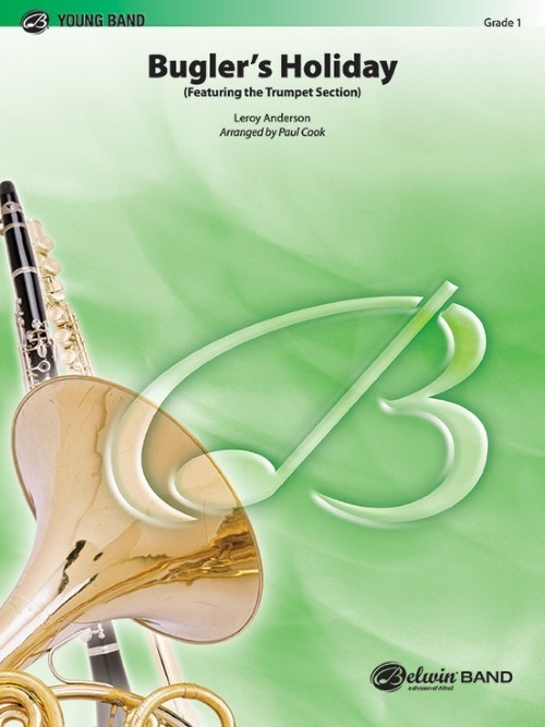 Bugler's Holiday (Trumpet Section Feature with Concert Band - Score and Parts)