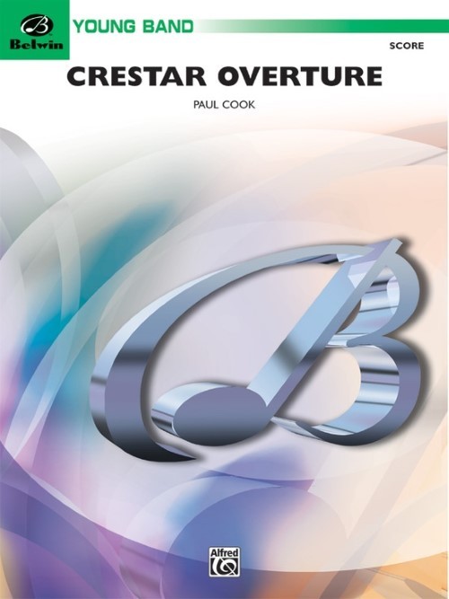 Crestar Overture (Concert Band - Score and Parts)