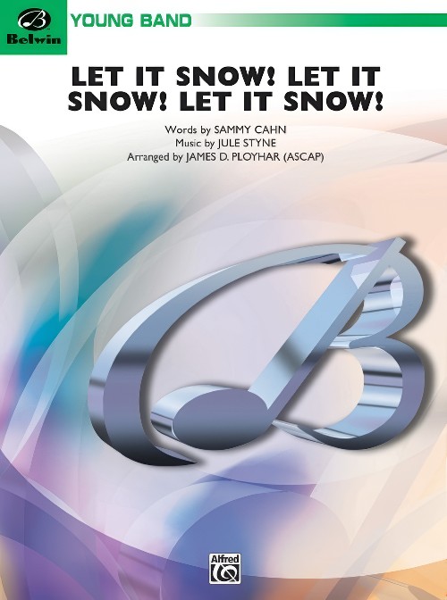 Let it Snow! Let it Snow! Let it Snow! (Concert Band - Score and Parts)