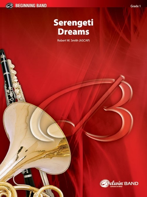 Serengeti Dreams (Concert Band - Score and Parts)