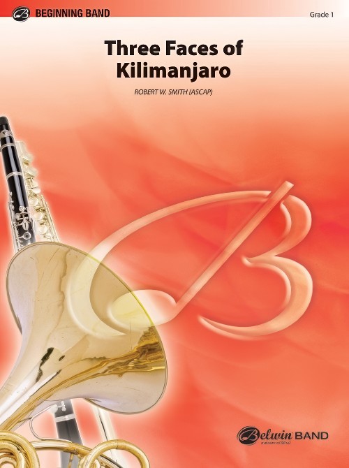 Three Faces of Kilimanjaro (Concert Band - Score and Parts)