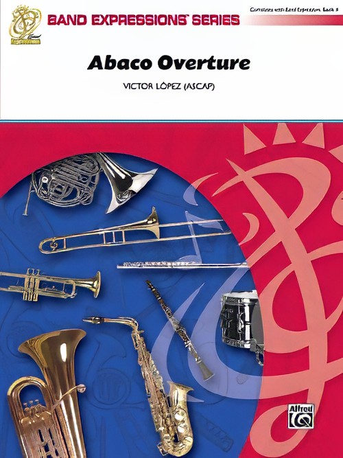 Abaco Overture (Concert Band - Score and Parts)